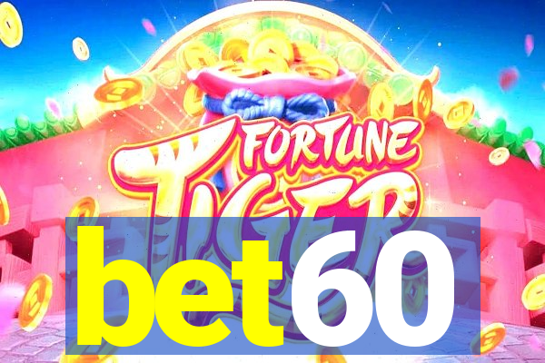 bet60