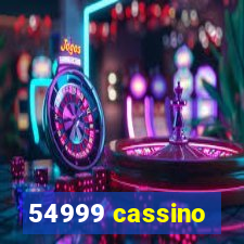 54999 cassino