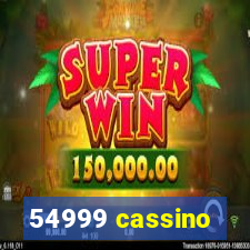 54999 cassino