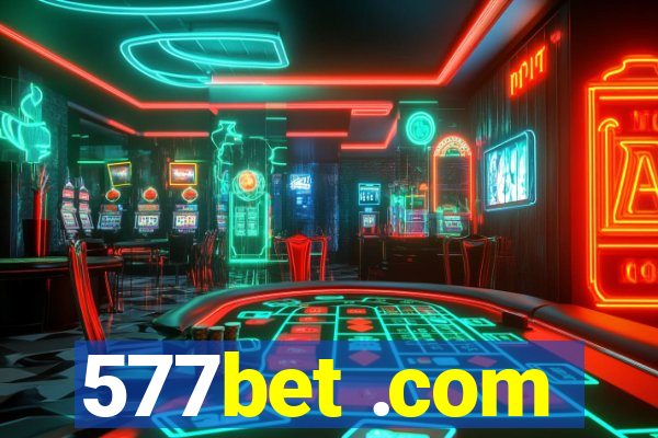 577bet .com