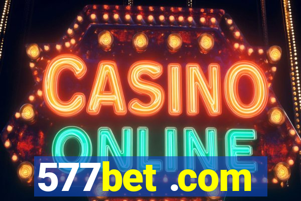 577bet .com