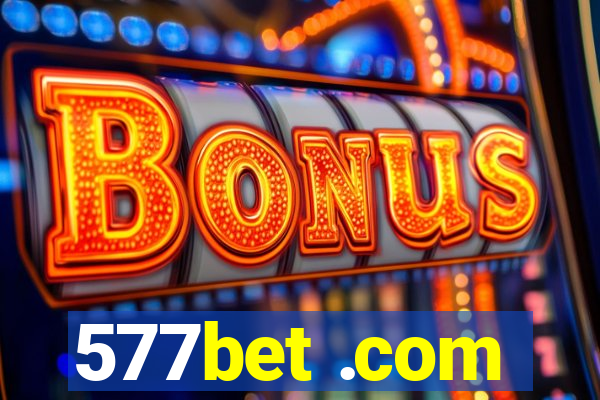 577bet .com