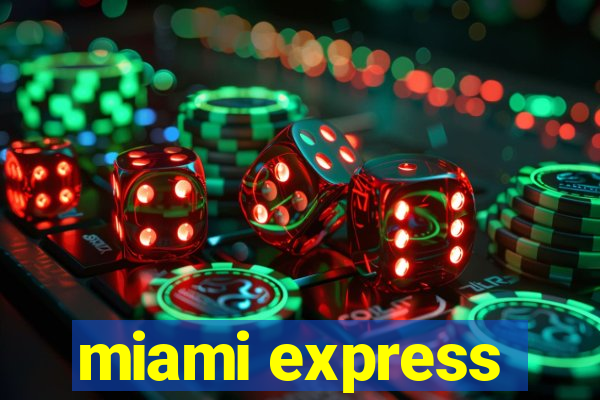 miami express