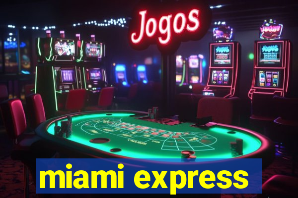 miami express