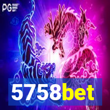 5758bet