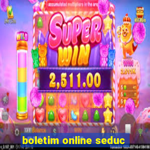 boletim online seduc