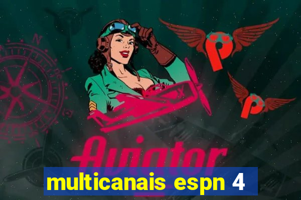 multicanais espn 4