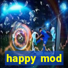 happy mod