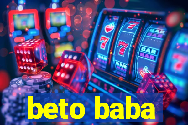 beto baba