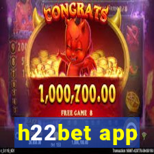 h22bet app