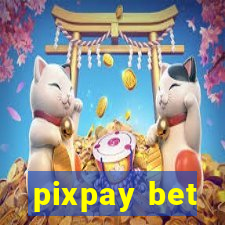 pixpay bet