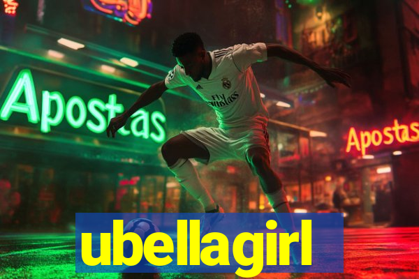 ubellagirl