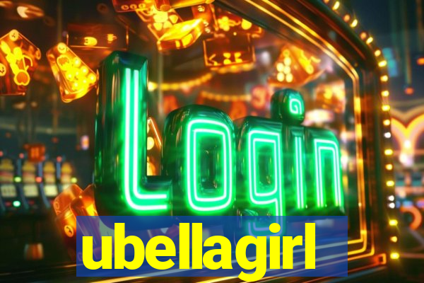 ubellagirl