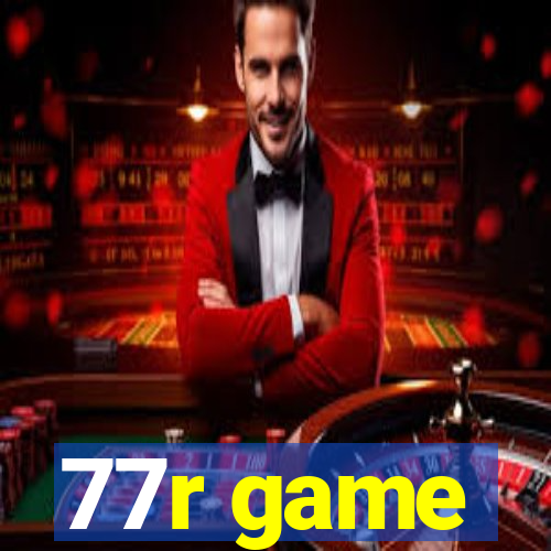 77r game