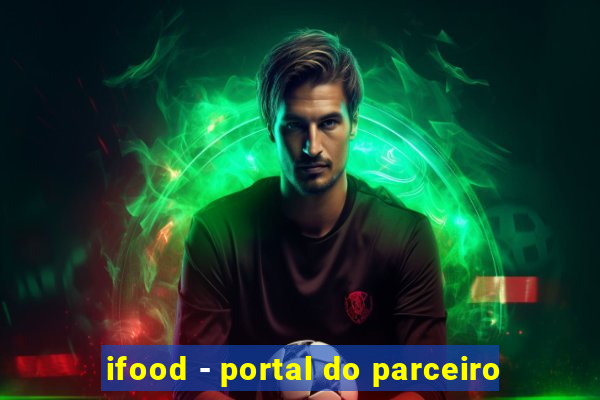 ifood - portal do parceiro