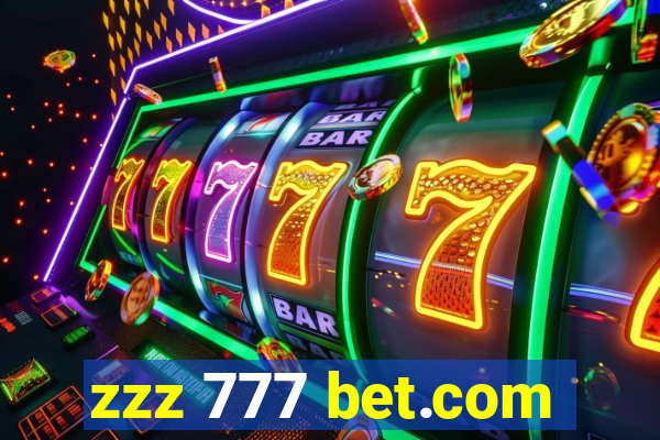 zzz 777 bet.com