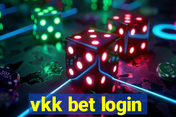 vkk bet login