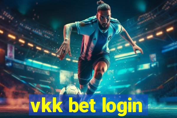 vkk bet login