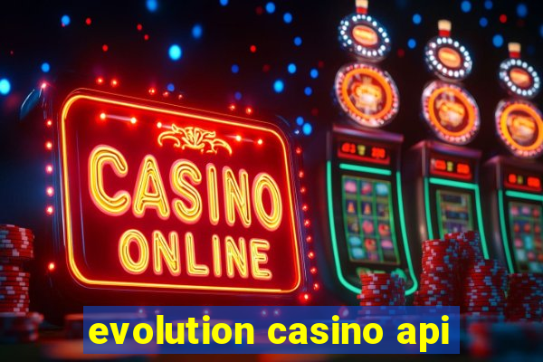 evolution casino api