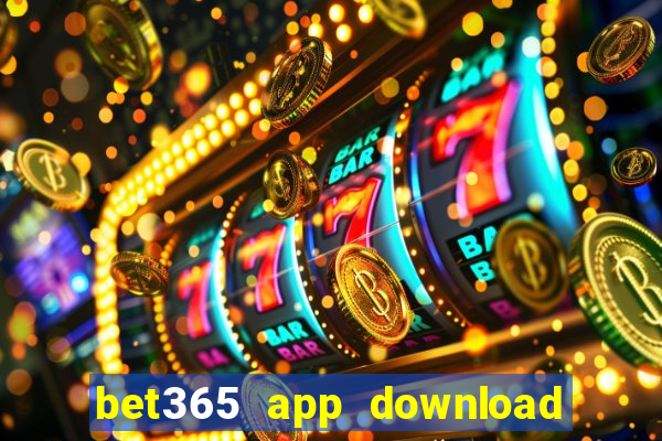 bet365 app download play store