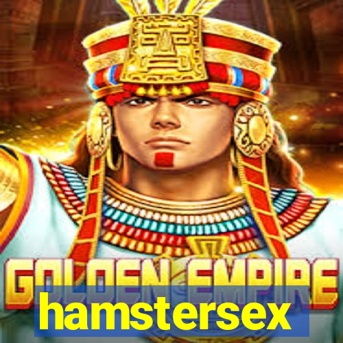 hamstersex