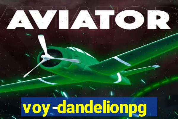 voy-dandelionpg.com