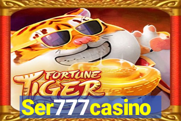 Ser777casino