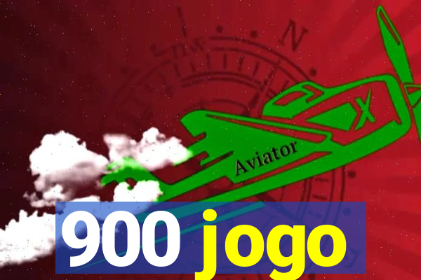 900 jogo