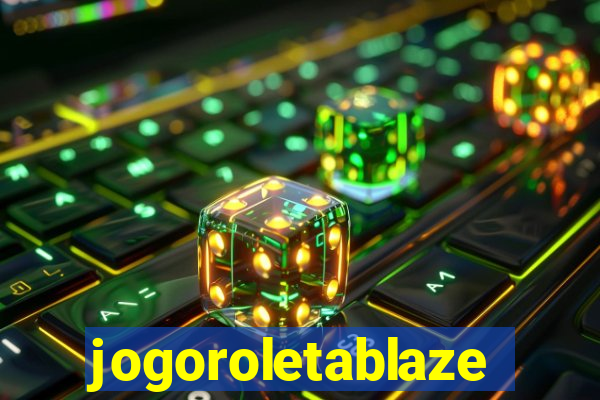 jogoroletablaze