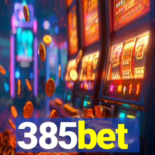 385bet