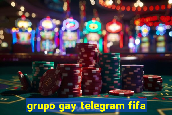 grupo gay telegram fifa