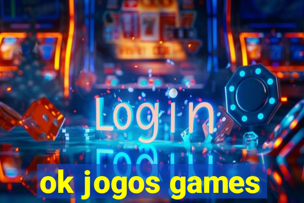 ok jogos games