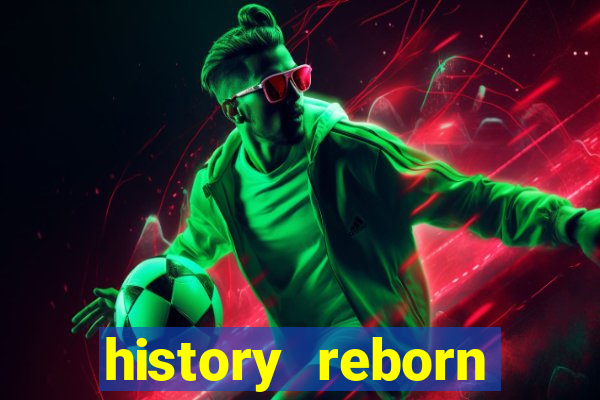 history reborn remover carta