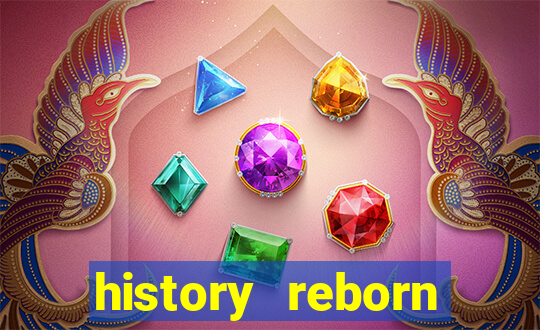 history reborn remover carta