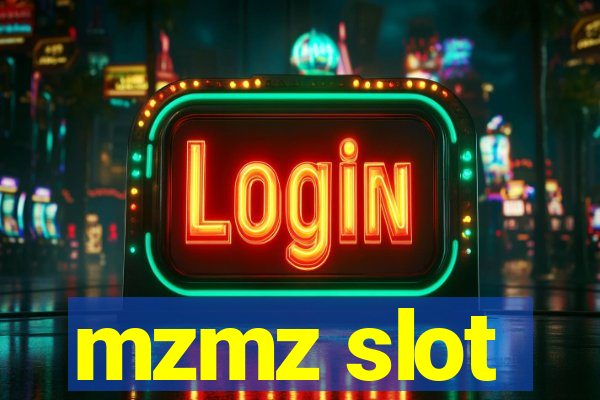 mzmz slot