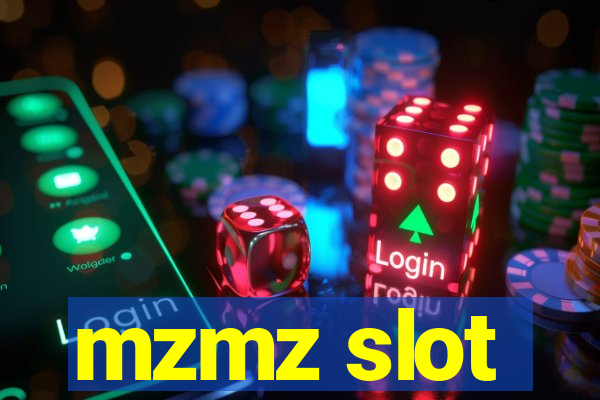 mzmz slot