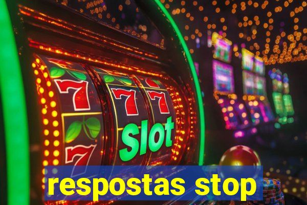 respostas stop