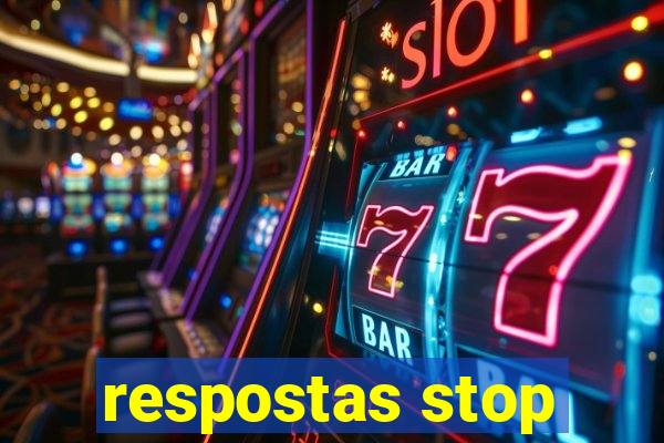 respostas stop