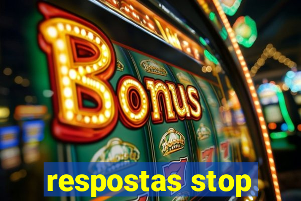 respostas stop