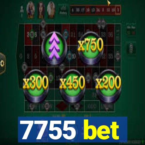 7755 bet