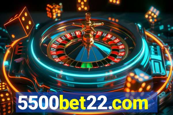 5500bet22.com