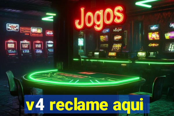 v4 reclame aqui