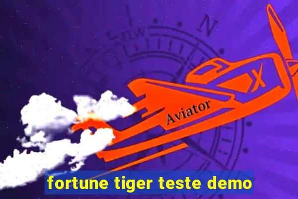 fortune tiger teste demo