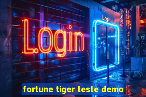 fortune tiger teste demo