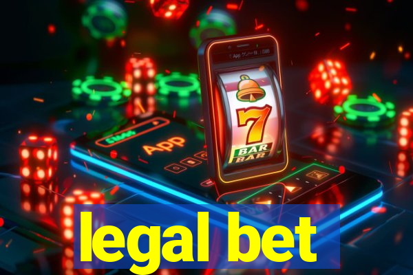 legal bet