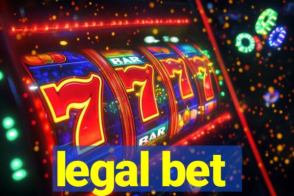 legal bet