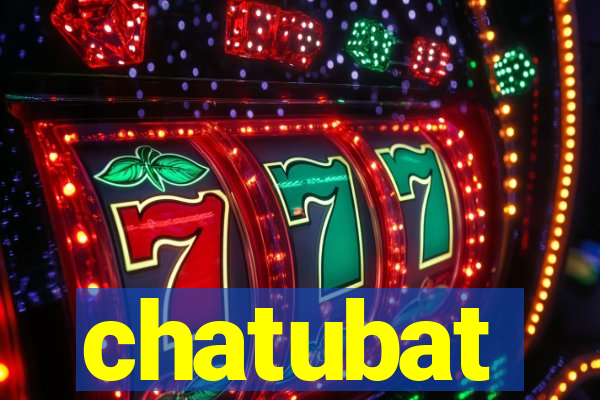 chatubat