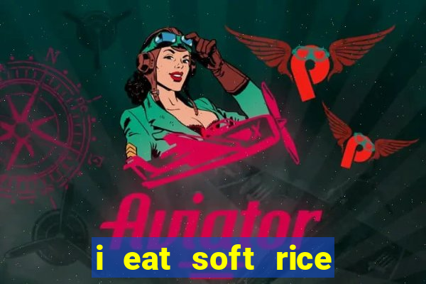 i eat soft rice in another world cap 1 pt br