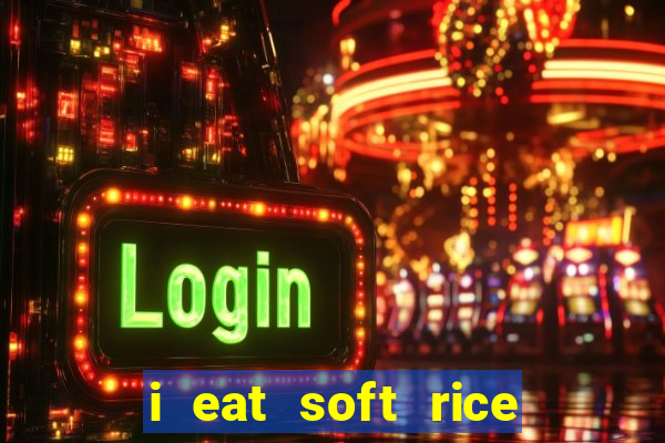 i eat soft rice in another world cap 1 pt br