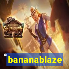 bananablaze